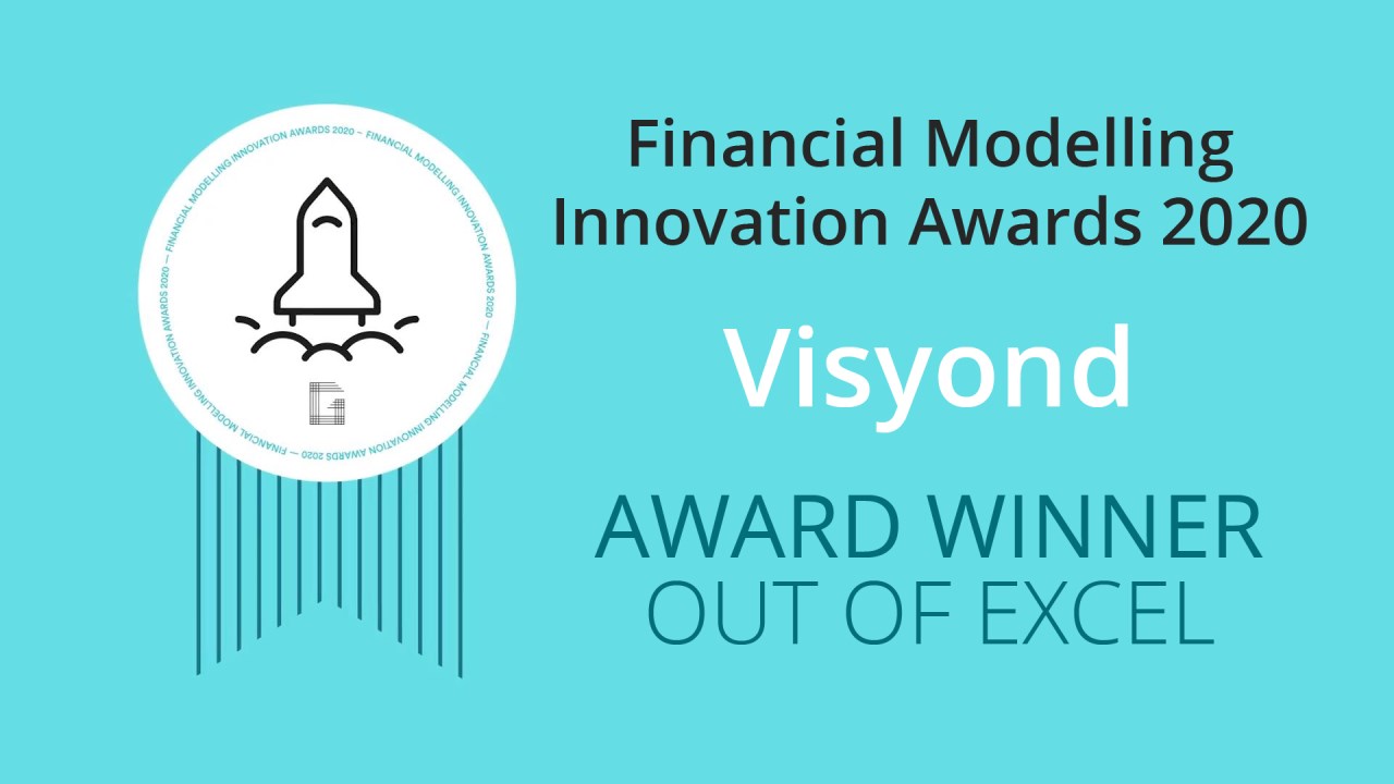 Financial Modelling Innovation Awards Out Of Excel Category Winner - Visyond
